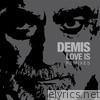 Demis Roussos - Love Is (Remixes) - EP
