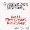 Skull Fracturing Nightmare - EP
