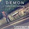 Can't Do Grime - EP