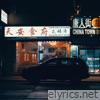 Chinatown - Single