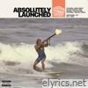 Absolutely Launched