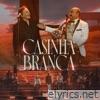 Casinha Branca (Ao Vivo) [feat. Fábio Jr.] - Single