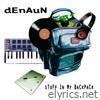 Denaun - Stuff In My Back Pack