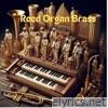 Reed Organ Brass (Estudio) - EP