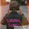 Survival Songs