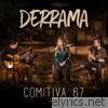 Derrama - Comitiva 67, Pt. 1 - EP