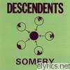 Descendents - Somery