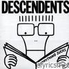 Descendents - Everything Sucks