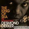 King of Ska: The Indispensable Desmond Dekker