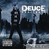 Deuce - Nine Lives (Bonus Track Version)