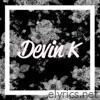 Devin K - Rendezvous - EP