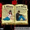 A Wicked Love Story - EP