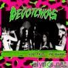 Devotchkas - Live Fast Die Young (2023 Reissue)