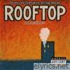Rooftop (feat. AJ The Dread) - Single