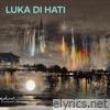 Luka di Hati - EP