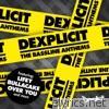 Dexplicit - The Bassline Anthems