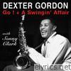 Dexter Gordon - Go! + a Swingin' Affair (with Sonny Clark)