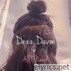 Dezz Davon - All I Need - Single