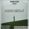 Jagoon Sari Raat - Single