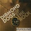 Diamond Dogs - Up the Rock