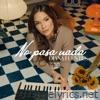 No Pasa Nada - Single