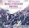 Powell: Hollywood Hotel (The Radio Special of December 18, 1936)