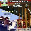 Economy Crisis By Dickie Goodman - EP