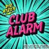 CLUB ALARM - Single