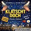 KLATSCHT DOCH (NEIDER EDITION) - Single