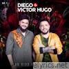 Diego & Victor Hugo Ao Vivo em Brasília, Pt. 1 - EP