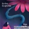 se Vive • se Aprende - Single
