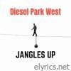 Diesel Park West lyrics
