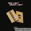 Digga D - Red Light Green Light - Single