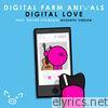 Digital Farm Animals - Digital Love (feat. Hailee Steinfeld) [Acoustic Version] - Single