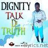 Talk Di Truth - EP
