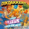 Je Bent Te Leuk Voor Een Nacht - Single