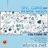 Dim Chris - You Found Me (feat. Amanda Wilson) - EP