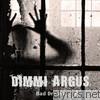 Dimmi Argus - Bad Dream