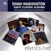 Dinah Washington: Eight Classic Albums