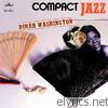 Compact Jazz: Dinah Washington
