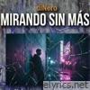 Mirando Sin Más - Single