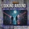 Looking Around - Single