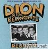 Dion & The Belmonts - Reunion: Live at Madison Square Garden 1972