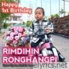 Happy 1St Birthday Rimdihin Ronghangpi - Single