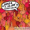 U Don't Like Me (feat. Lil Jon) - EP