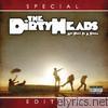 Dirty Heads - Any Port in a Storm (Special Edition)