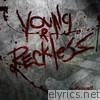 Dirty Penny - Young & Reckless