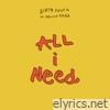 Dirty South - All I Need (feat. Marion Amira) - Single
