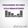 Organized Rhymes Remastered 2024 - Single