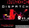 Dispatch - Four-Day Trials [Remastered]